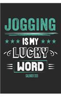 Jogging Is My Lucky Word Calender 2020