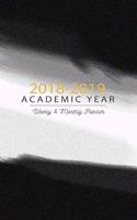 2018-2019 Academic Year Weekly & Monthly Planner: (Education Teacher Student Homeschooling Planner)