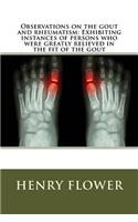 Observations on the gout and rheumatism