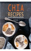 Chia Recipes: Versatile & Delicious Chia Seed Recipes