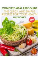 Complete Meal Prep Guide