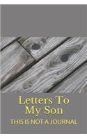 Letters to My Son