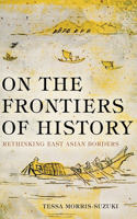 On the Frontiers of History