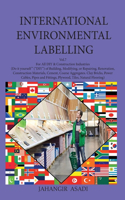 International Environmental Labelling Vol.7 DIY: For All People who wish to take care of Climate Change DIY & Construction Industries: (Do it yourself (DIY) of Building, Modifying, or Repairing, Re