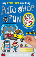 My Press-Out and Play Auto Shop Fun [With Sticker(s) and Straws]