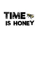 Time Is Honey