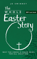 BRF Lent Book: The Whole Easter Story