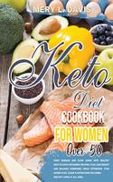 Keto Diet Cookbook for Women Over 50