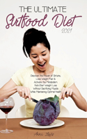 Ultimate Sirtfood Diet 2021