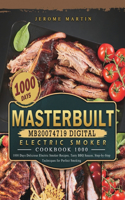 Masterbuilt MB20074719 Digital Electric Smoker Cookbook 1000