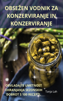 Obsezen Vodnik Za Konzerviranje in Konzerviranje