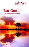 But God: The Gospel in Two Words