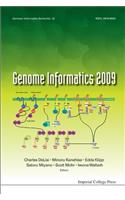 Genome Informatics 2009: Genome Informatics Series Vol. 22 - Proceedings of the 9th Annual International Workshop on Bioinformatics and Systems Biology (Ibsb 2009)