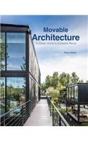 Movable Architecture: A Design Guide to Container Reuse