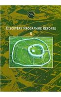 Discovery Programme Reports: No. 5, 5