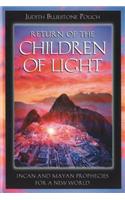 Return of the Children of Light