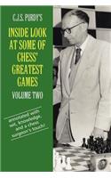 C.J.S. Purdy's Inside Look at Some of Chess' Greatest Games Volume Two