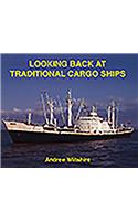 Looking Back at Traditional Cargo Ships