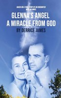 Glenna's Angel: A Miracle from God