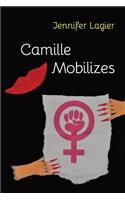 Camille Mobilizes