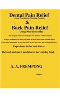 Dental Pain Relief & Back Pain Relief