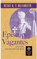 Episcopi Vagantes and the Anglican Church