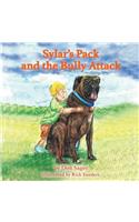 Sylar's Pack and the Bully Attack
