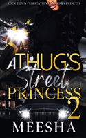 Thug's Street Princess 2