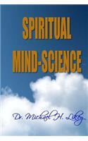 Spiritual Mind-Science