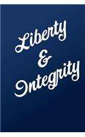 Liberty and Integrity