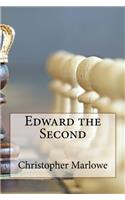 Edward the Second