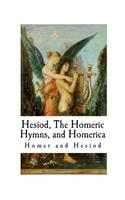 Hesiod, The Homeric Hymns, and Homerica