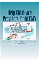 Help Childcare Providers Fight CMV