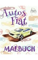 Autos Fiat Malbuch: &#9998; Cars Fiat Boys Coloring Book Coloring Book 1st Grade &#9998; (Coloring Book Bambini) Coloring Book Fantasia Malbuch Autos &#9997;