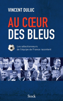 Au coeur des bleus