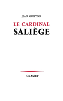 Le Cardinal Saliège