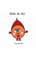 Bulle de feu