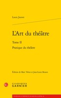 L'Art Du Theatre