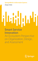 Smart Service Innovation
