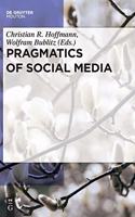 Pragmatics of Social Media