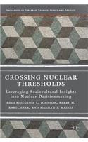 Crossing Nuclear Thresholds