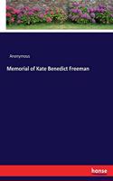 Memorial of Kate Benedict Freeman