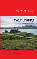 Wegführung