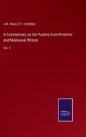 Commentary on the Psalms from Primitive and Mediaeval Writers
