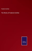 Works of Frederick Schiller