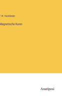 Magnetische Kuren