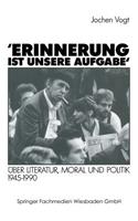 'Erinnerung Ist Unsere Aufgabe'