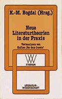 Neue Literaturtheorien in Der Praxis