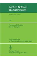 Golden Age of Theoretical Ecology: 1923-1940