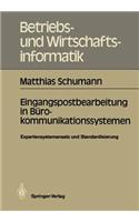 Eingangspostbearbeitung in Bürokommunikationssystemen